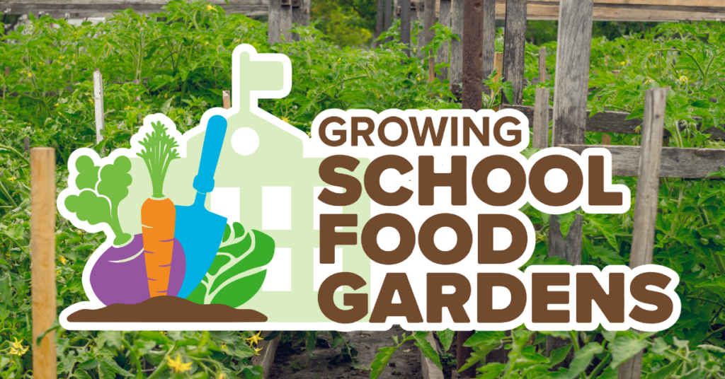 The Growing School Food Gardens logo, which has brown text on a white background, and graphics of different kinds of vegetables. Behind the logo is a photograph of a garden.