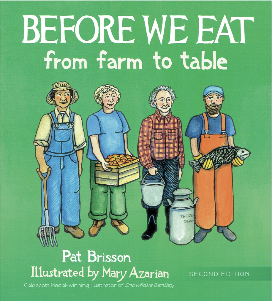 The cover of the book Before We Eat: From Farm to Table, with a drawing of 4 people harvesting food