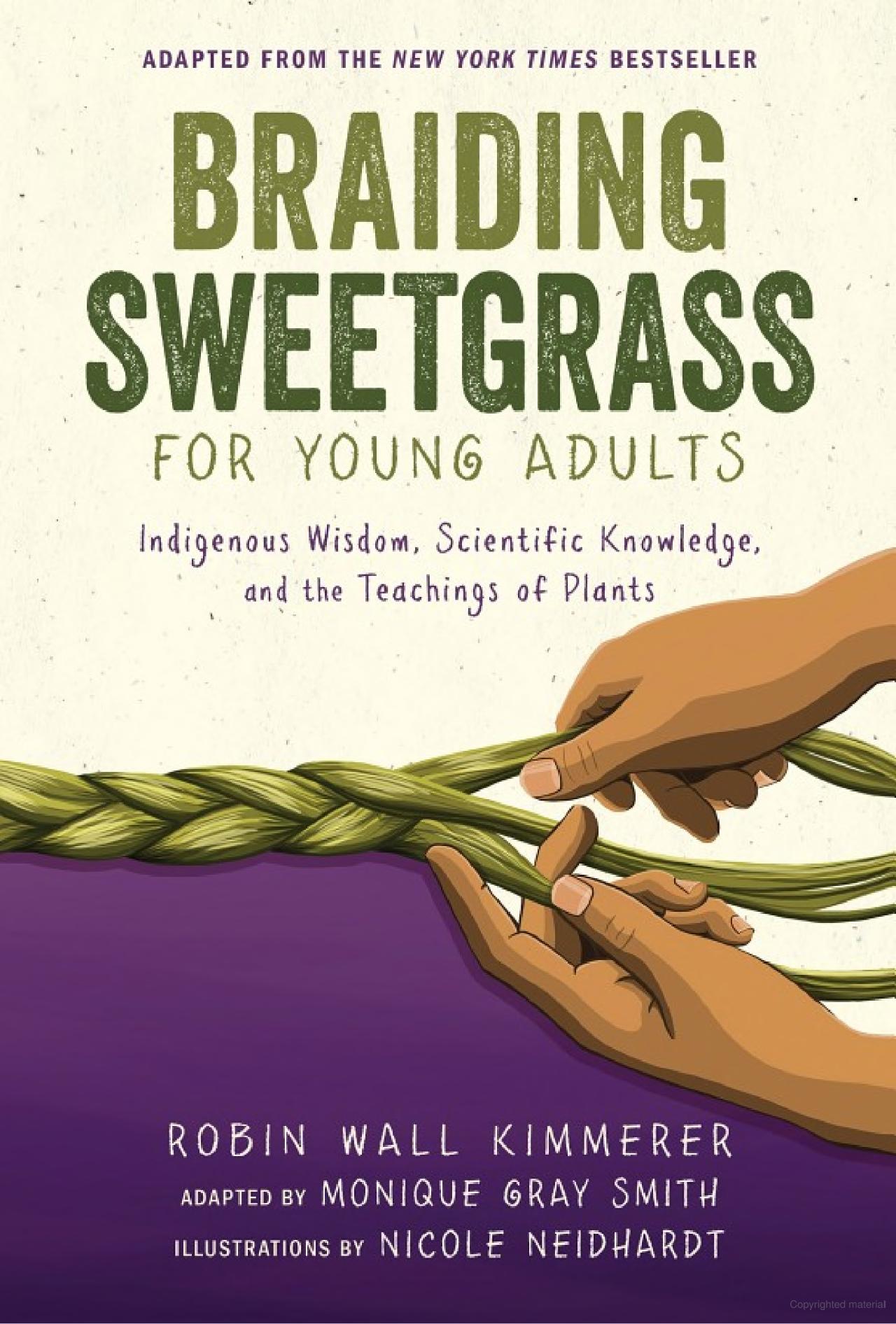The cover of Braiding Sweetgrass for Young Adults, which shows 2 hands braiding grass.
