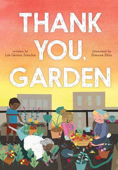 The cover of the book Thank You Garden which shows people working in a garden.