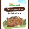 Decomposition Activity Pack