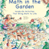 Math-in-the-Garden-cover.png Math in the Garden