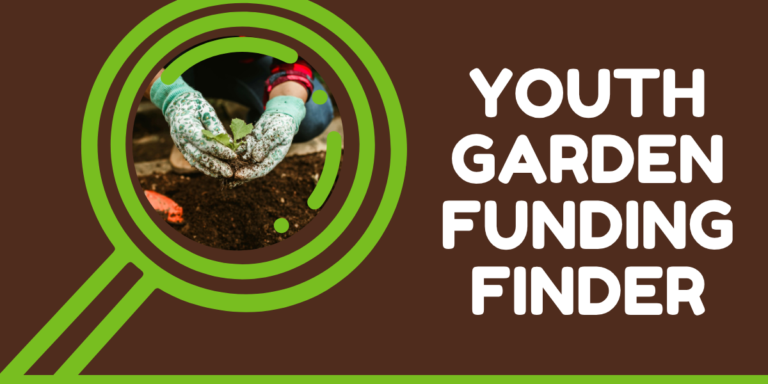 Youth Garden Funding Finder
